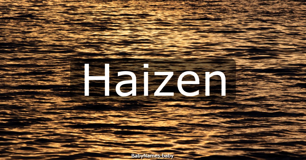 Haizen