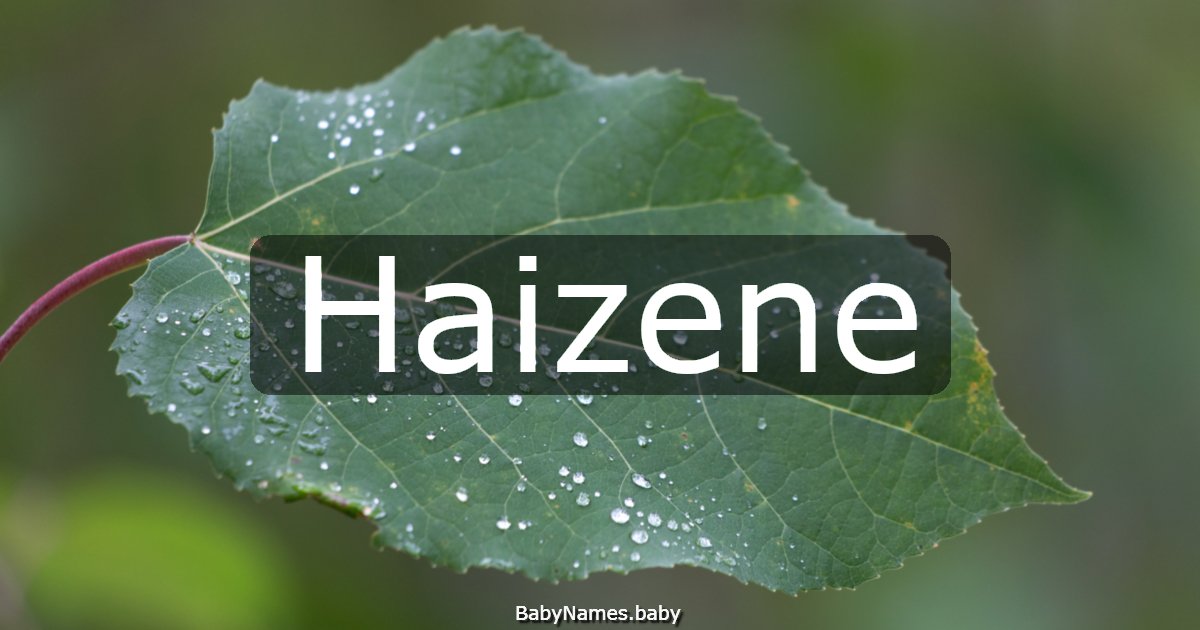 Haizene