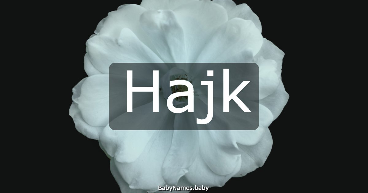 Hajk