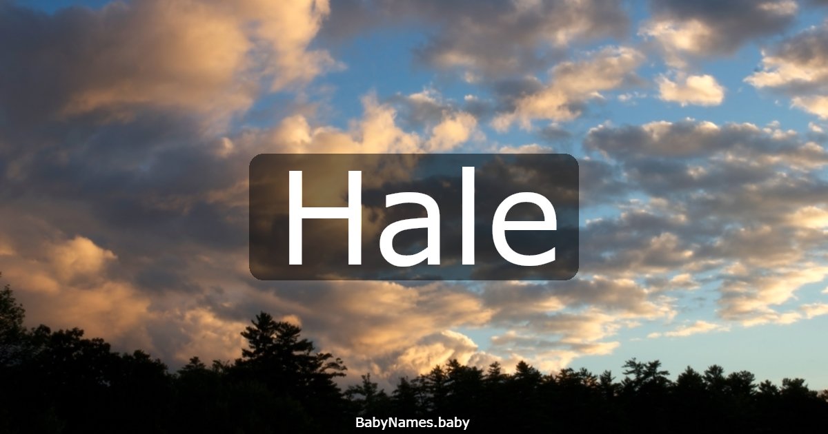 Hale