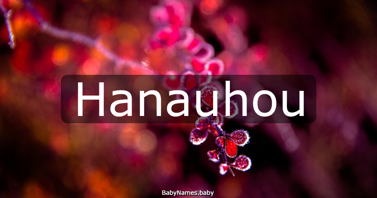 Hanauhou