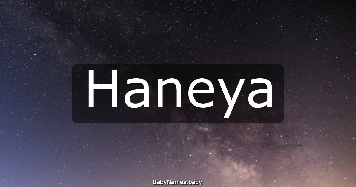 Haneya