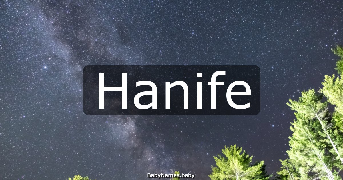 Hanife