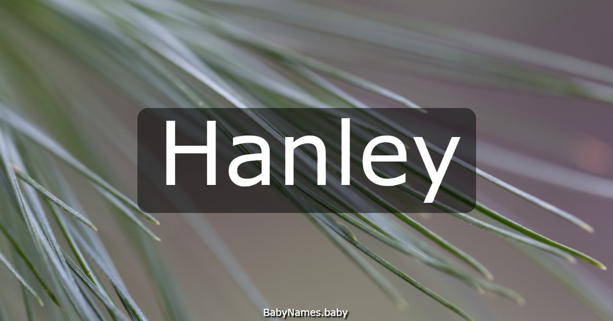 Hanley