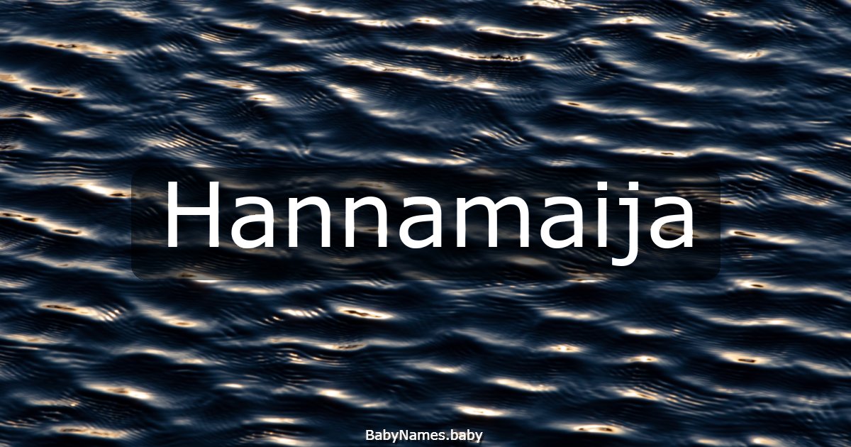 Hannamaija