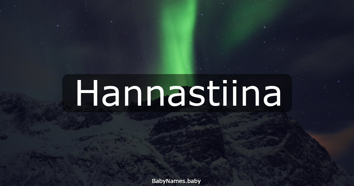 Hannastiina