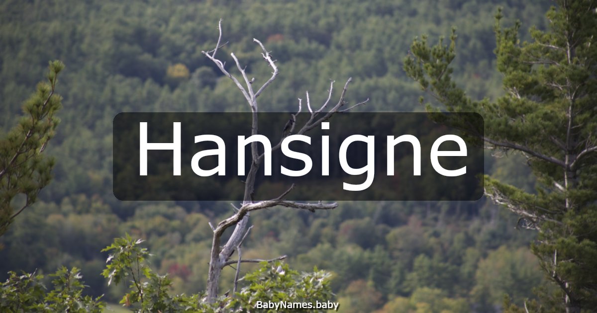 Hansigne