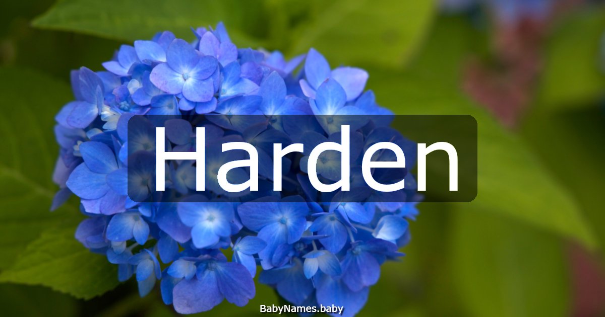 Harden