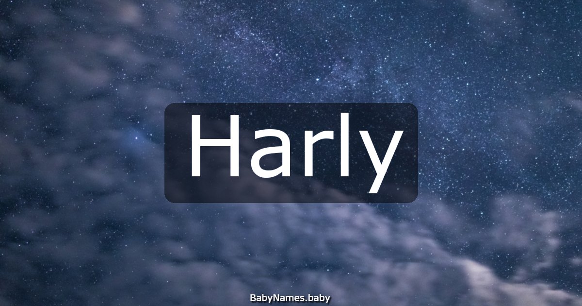 Harly