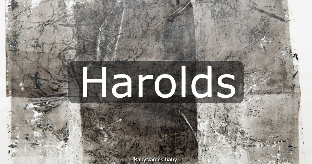 Harolds