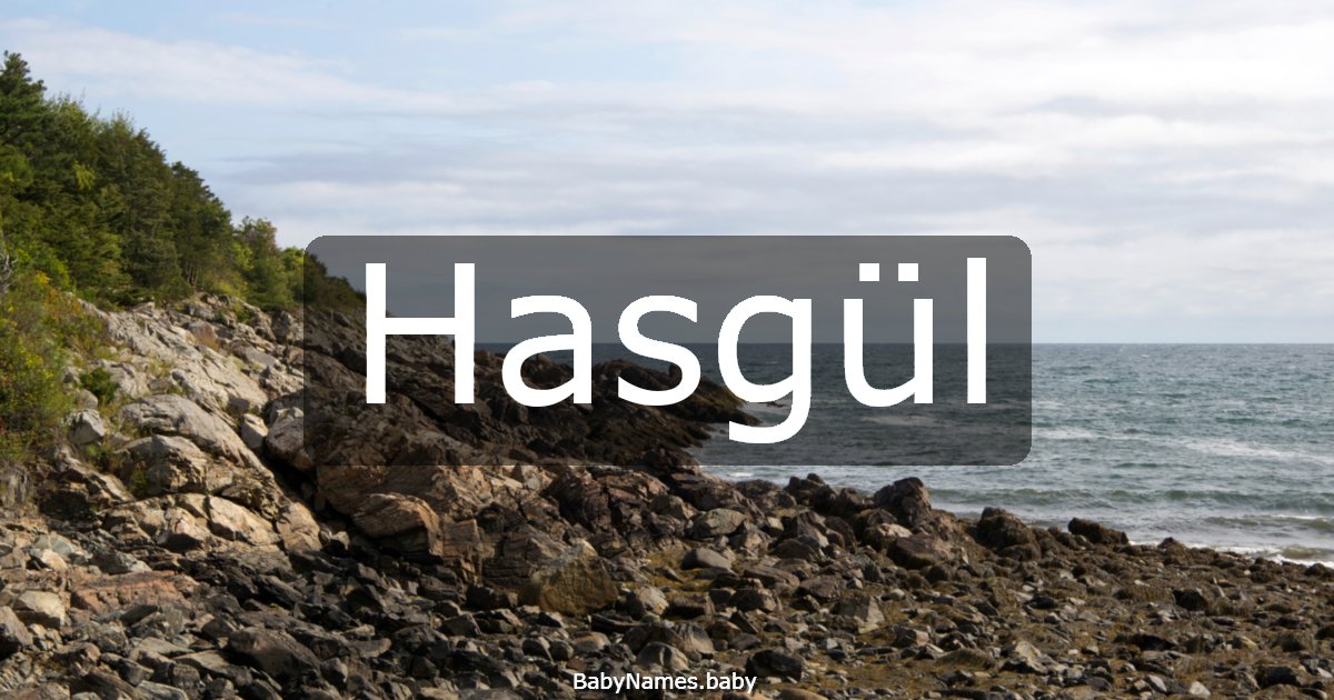 Hasgül