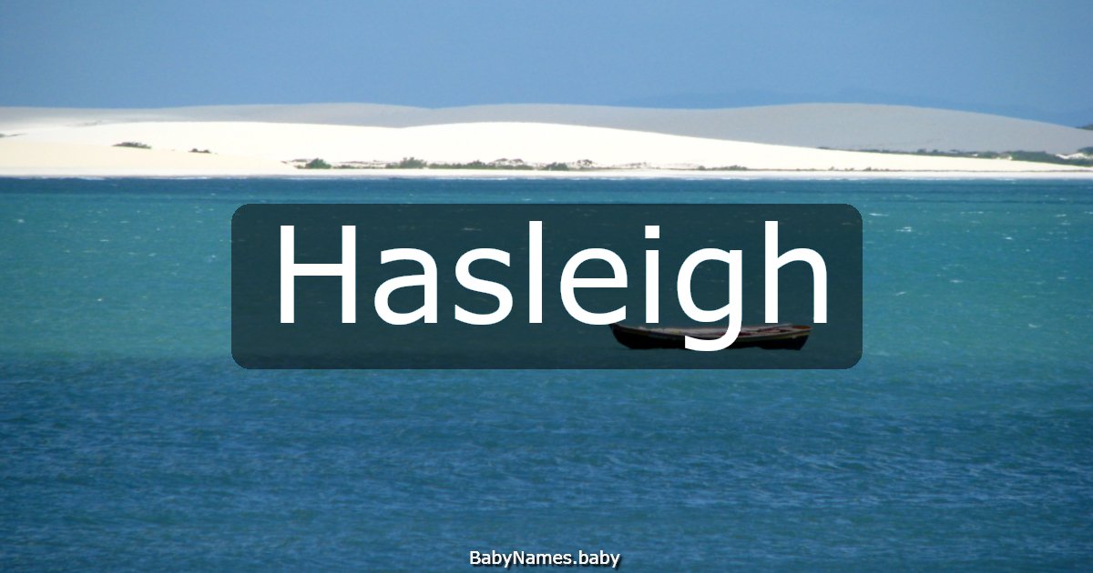 Hasleigh