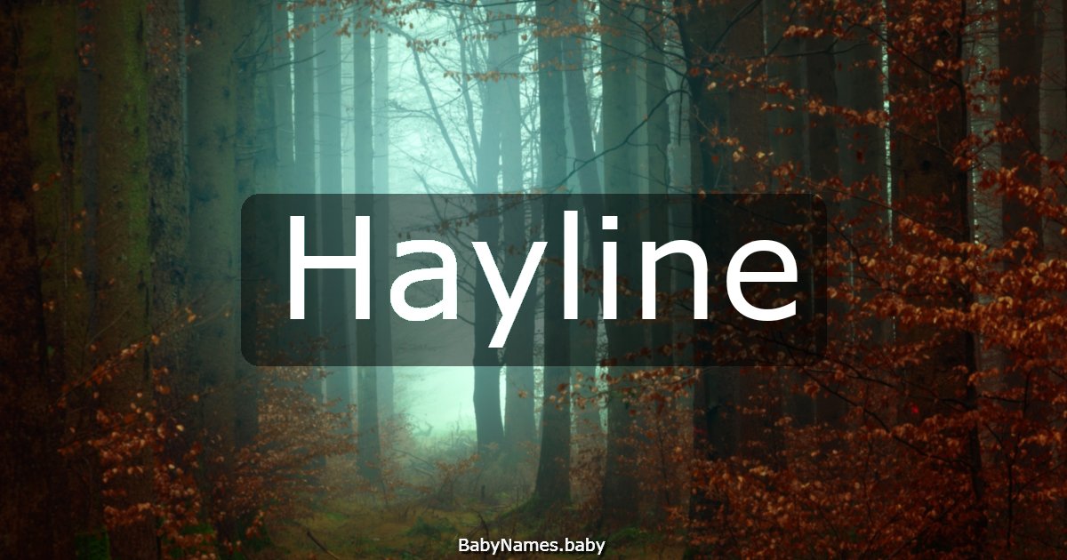 Hayline