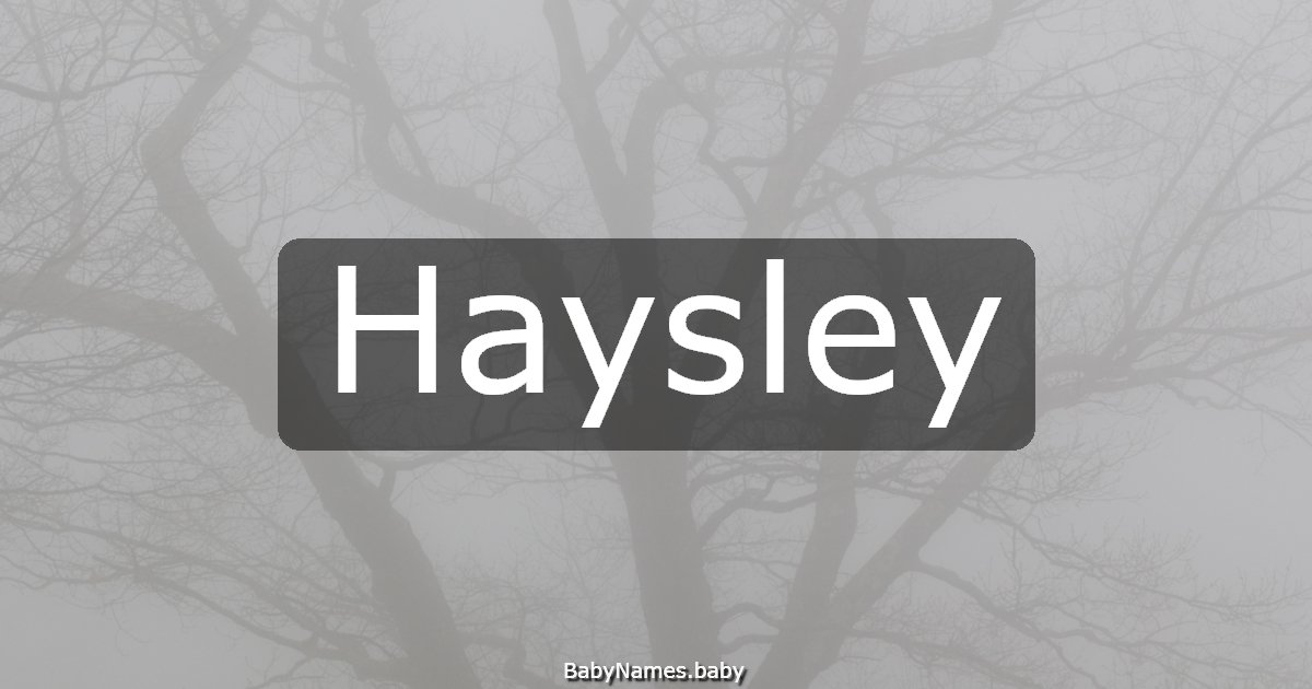 Haysley