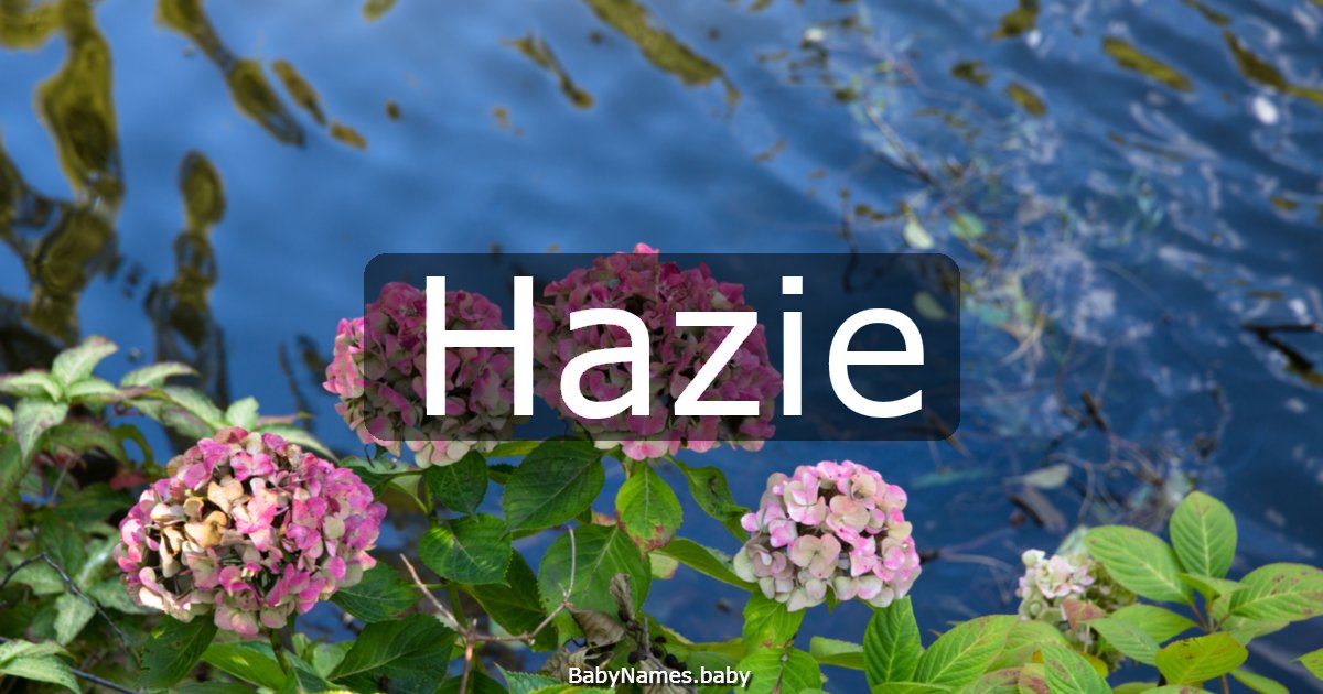 Hazie