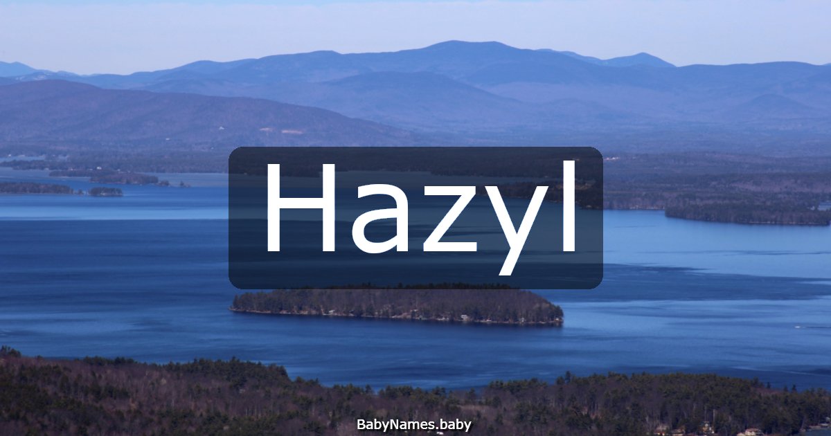 Hazyl