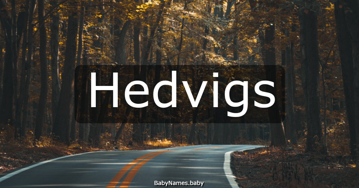 Hedvigs