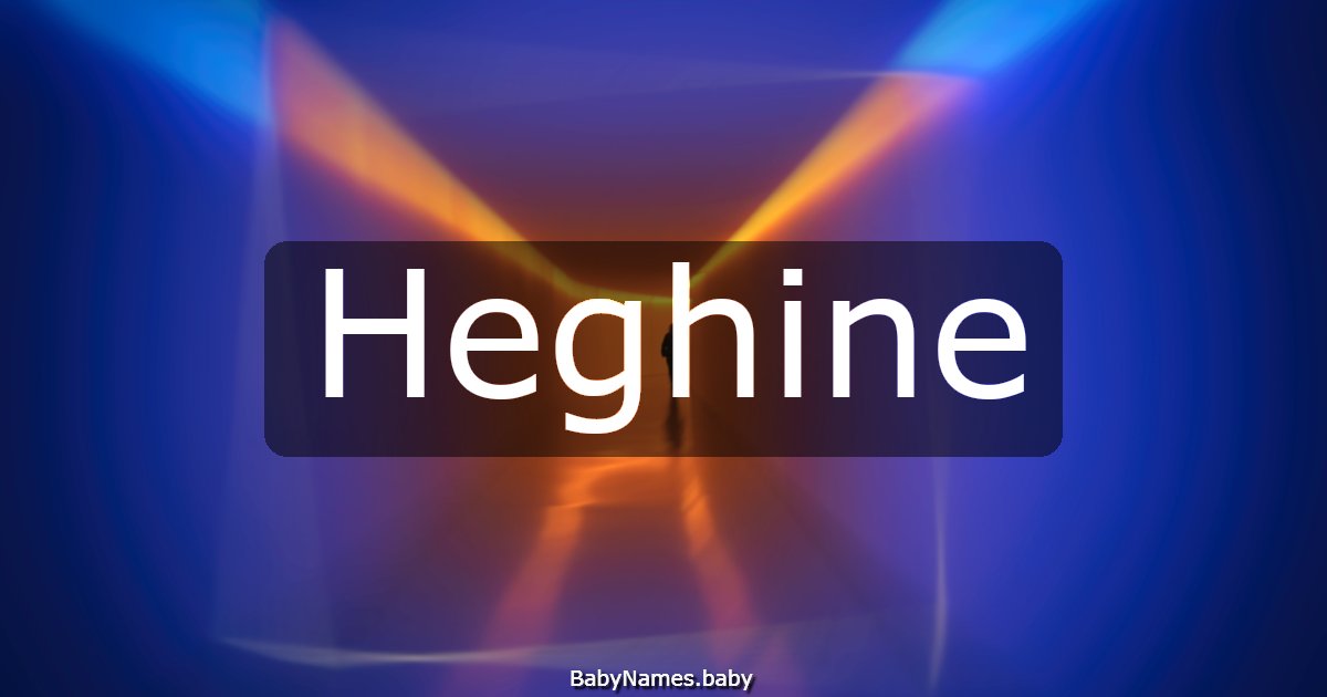 Heghine
