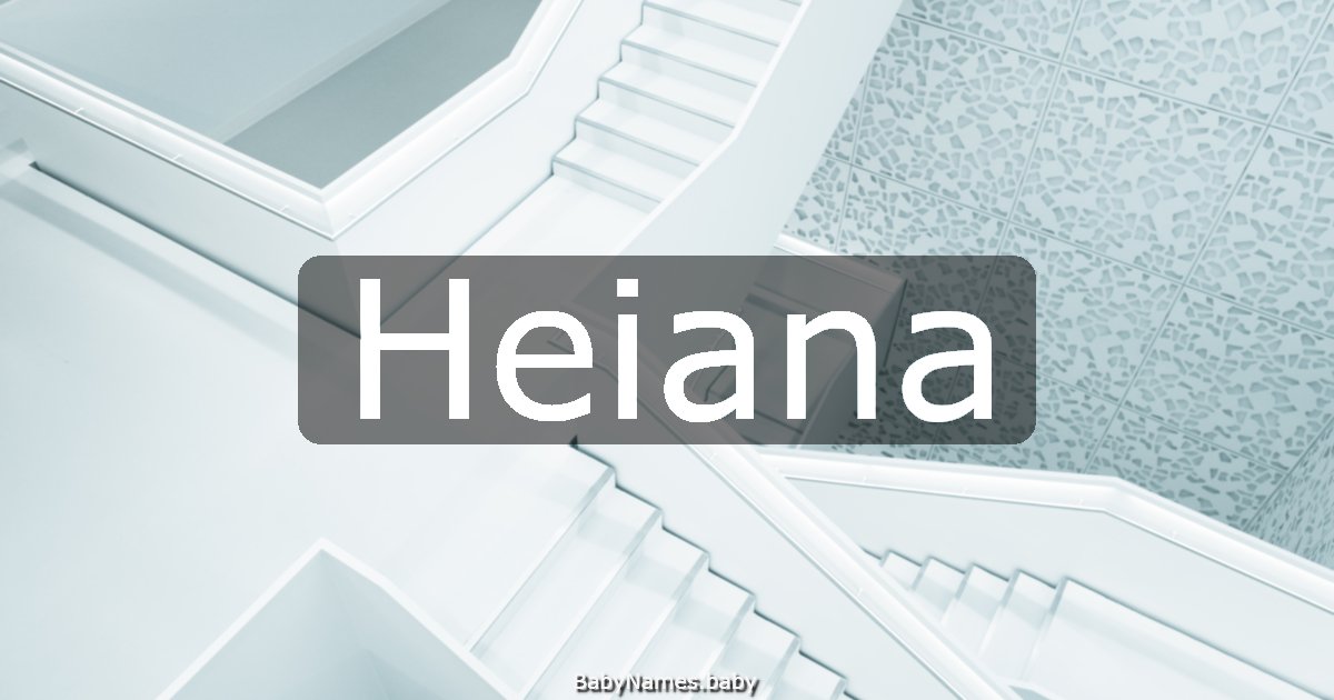Heiana