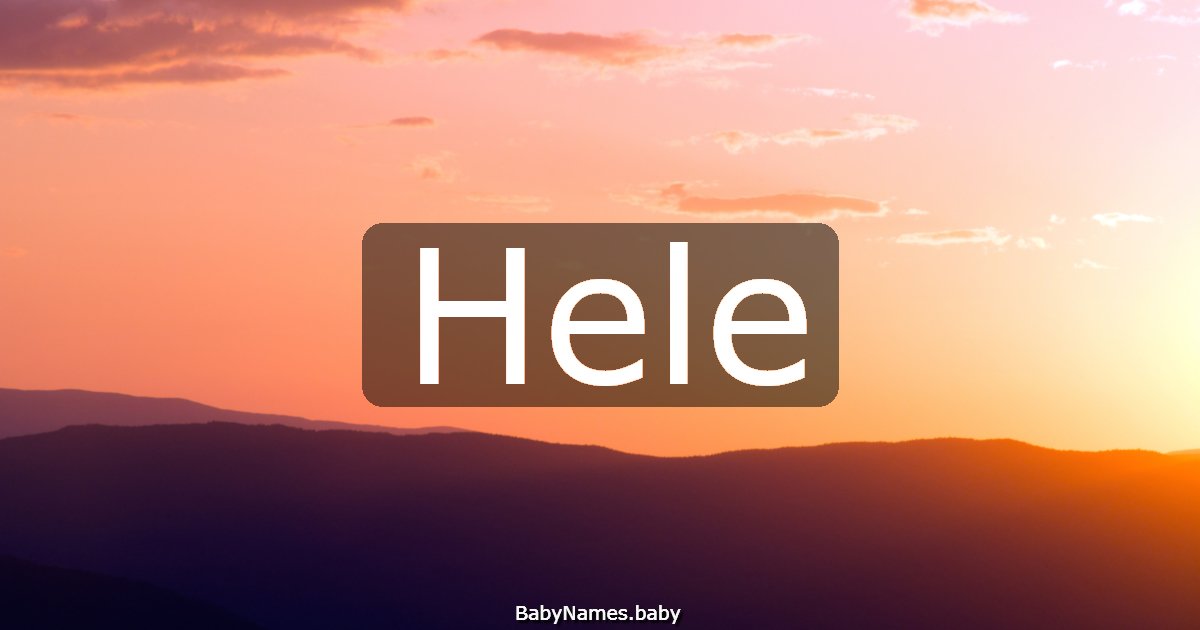 Hele