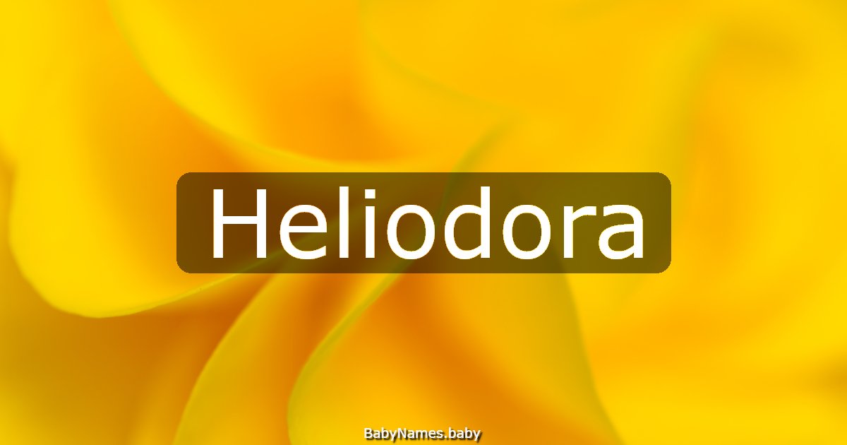 Heliodora