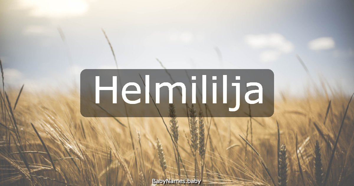 Helmililja