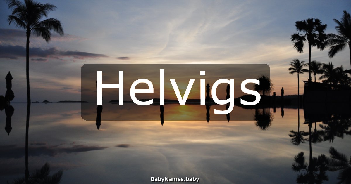 Helvigs