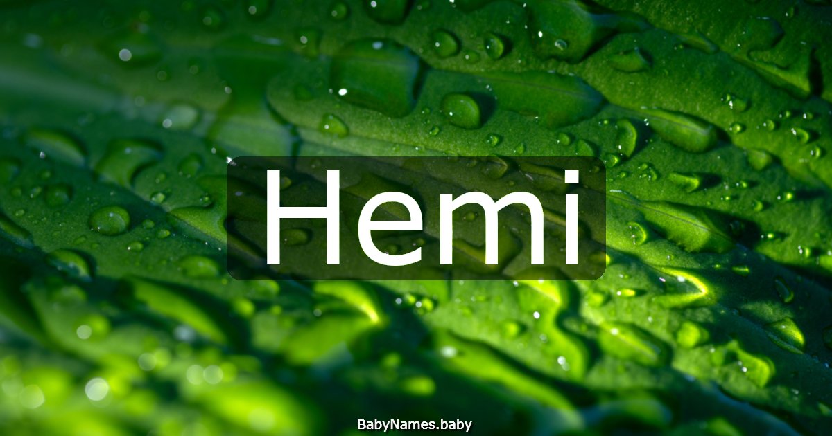 Hemi