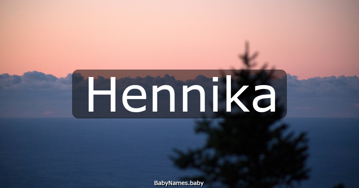 Hennika