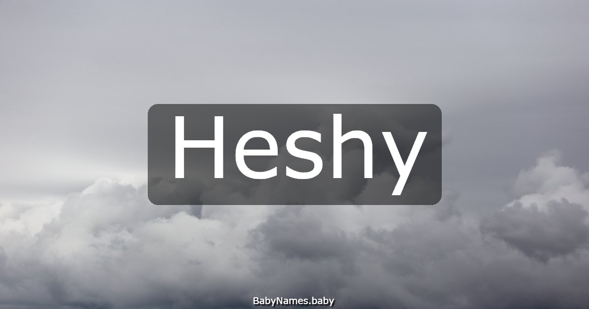 Heshy