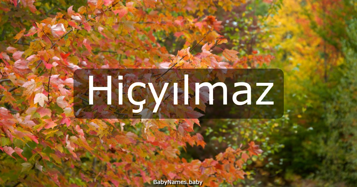 Hiçyılmaz