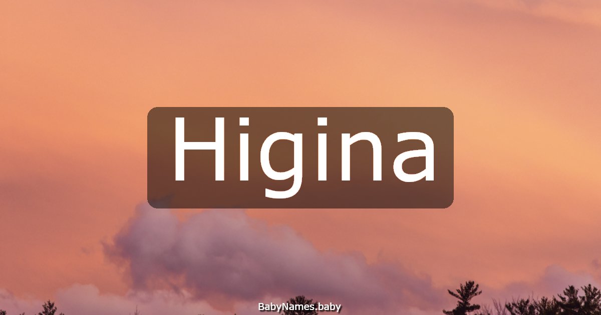 Higina