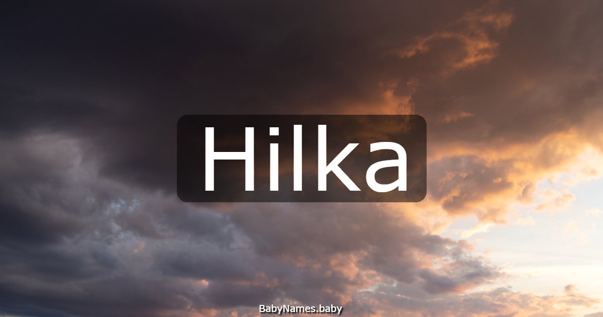 Hilka