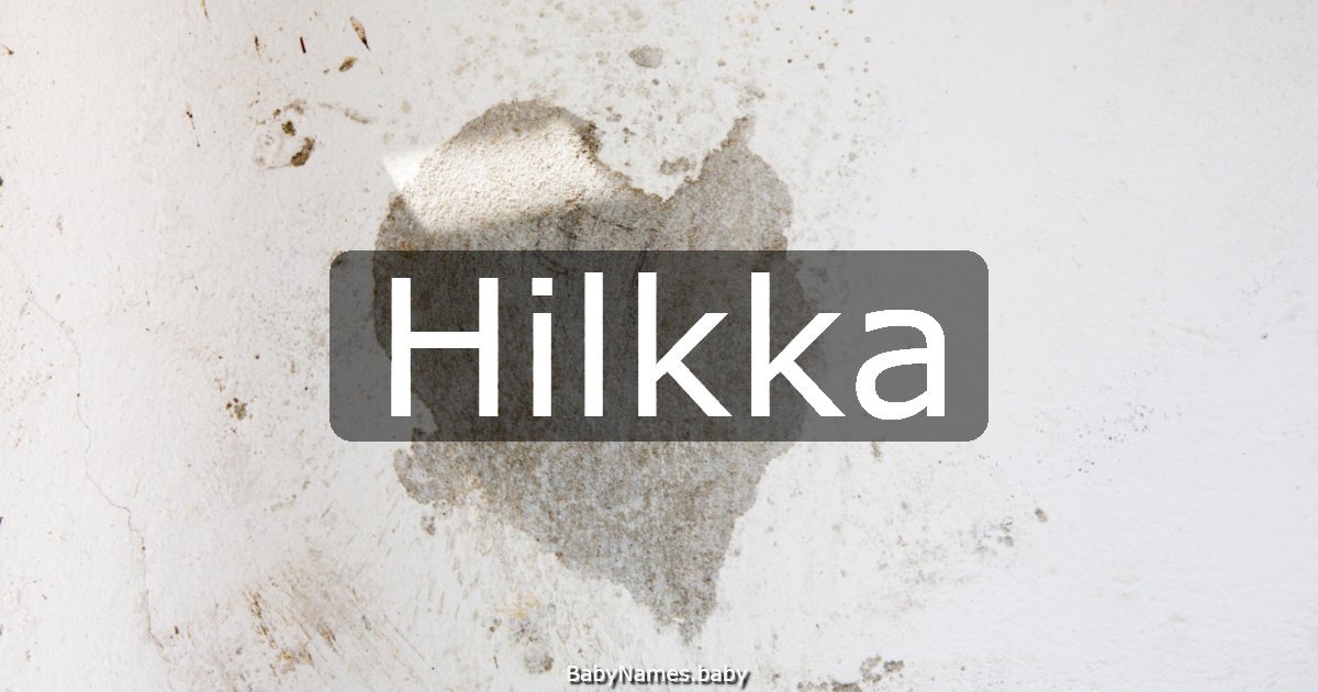 Hilkka