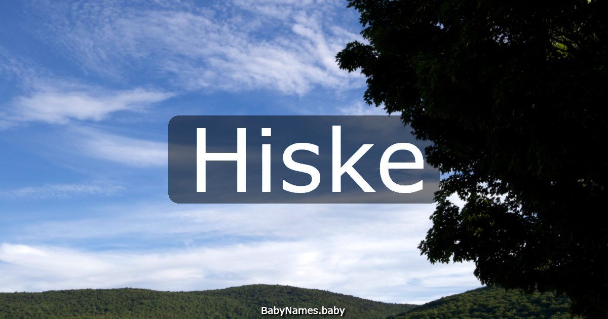 Hiske