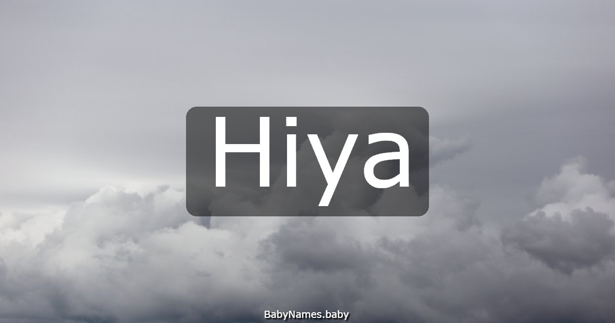 Hiya