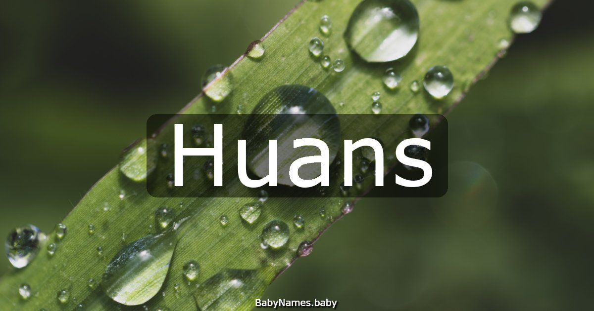 Huans