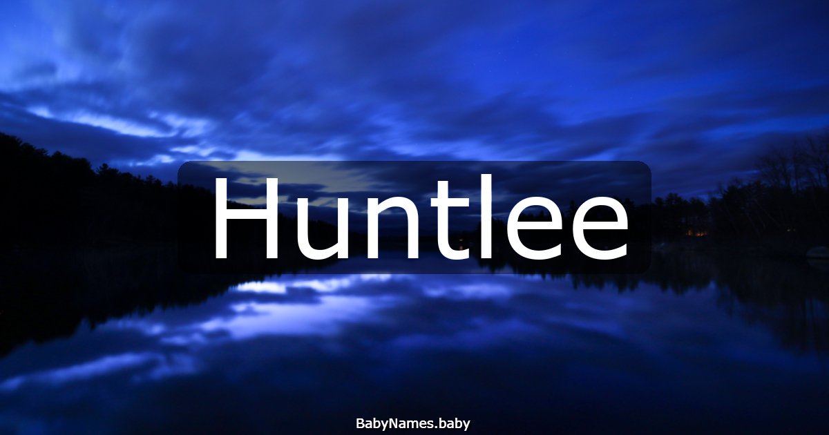 Huntlee