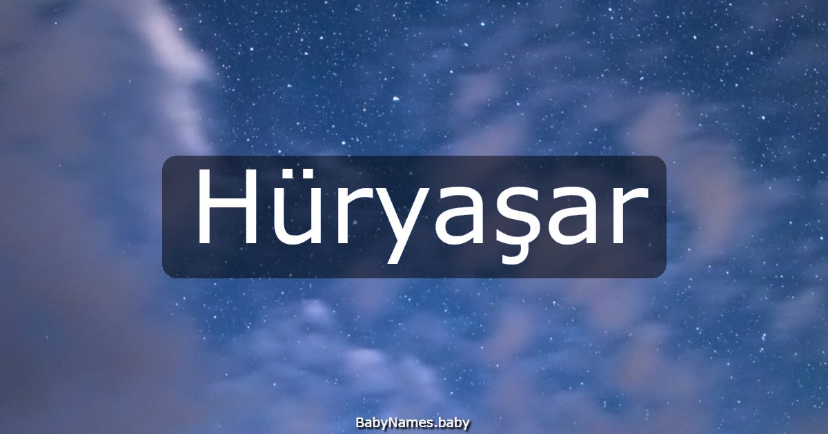 Hüryaşar