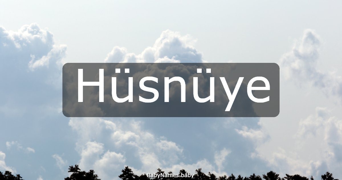 Hüsnüye