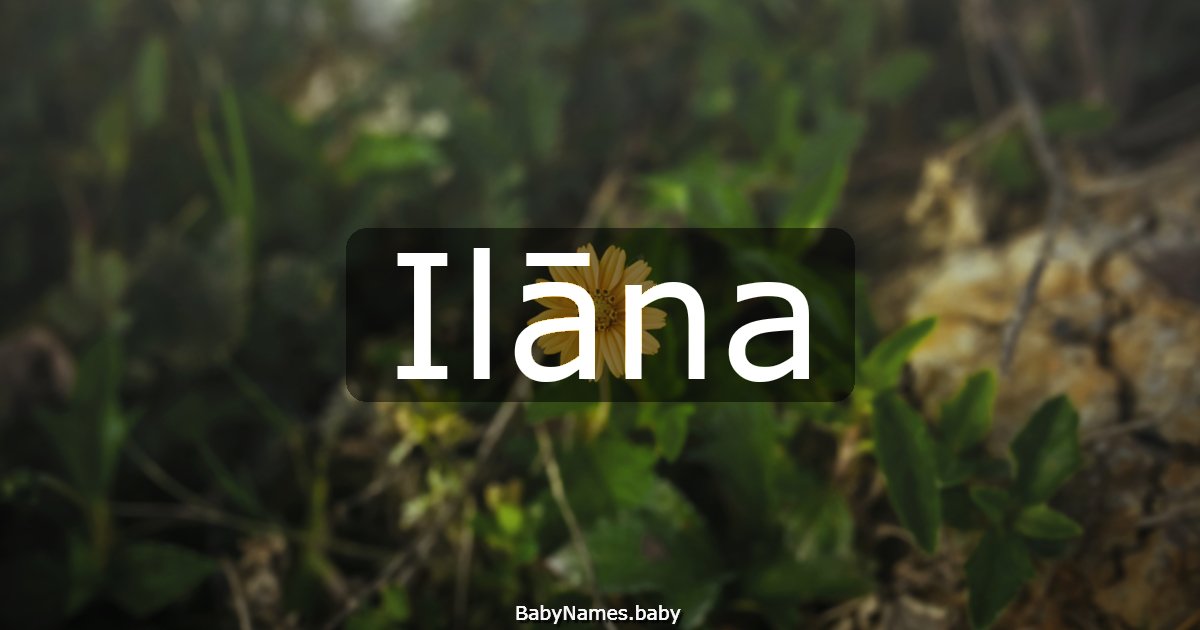 Ilāna