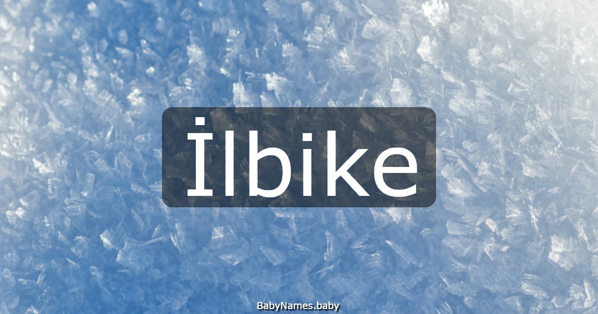 İlbike