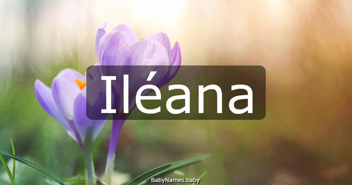Iléana