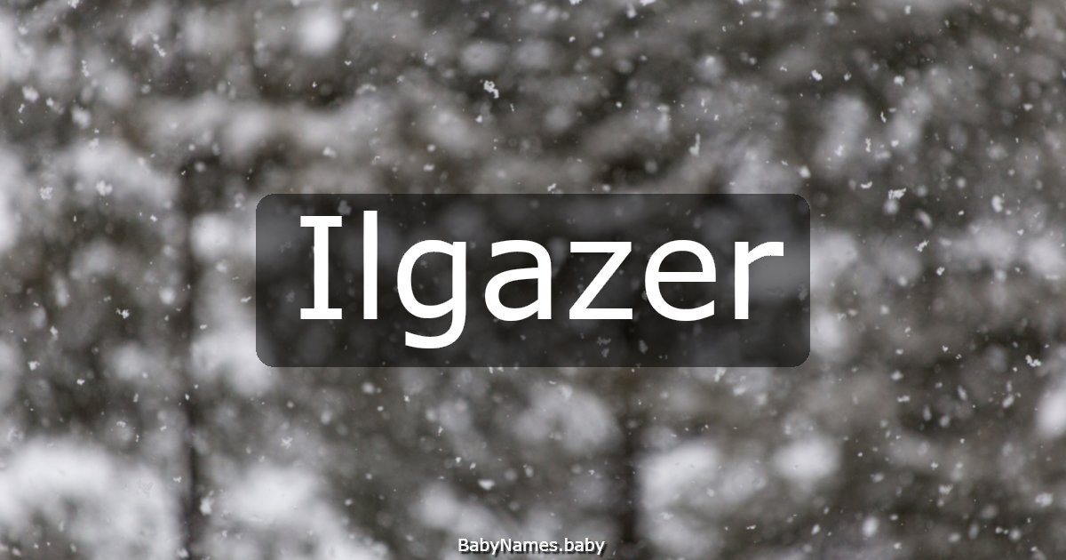 Ilgazer