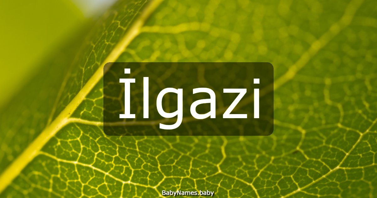 İlgazi