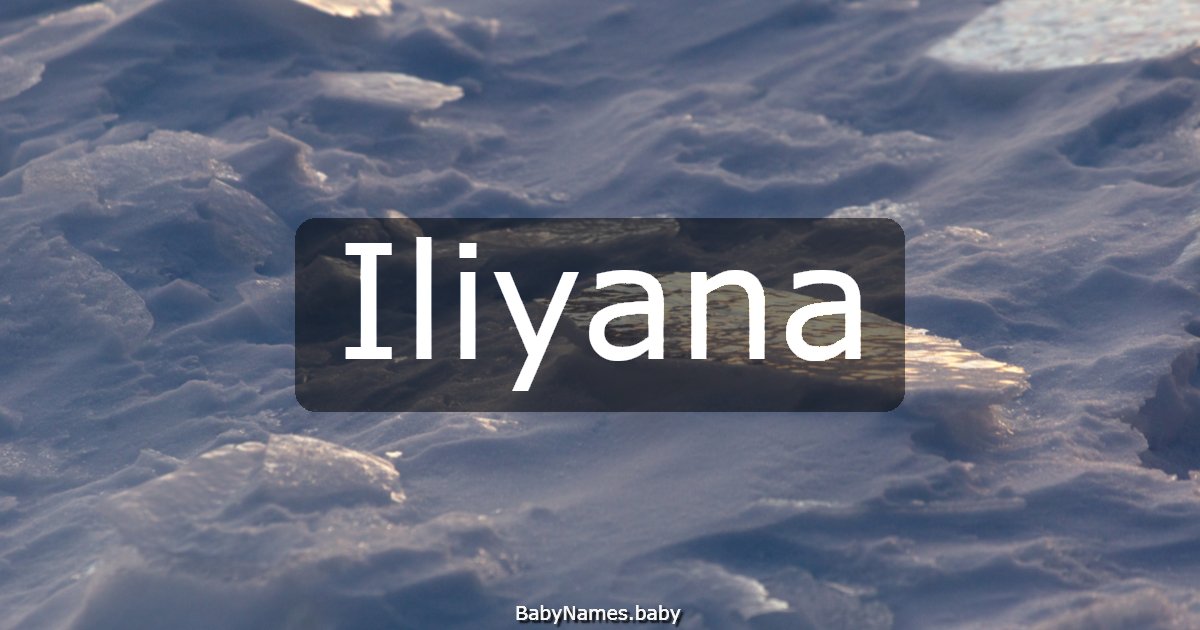 Iliyana