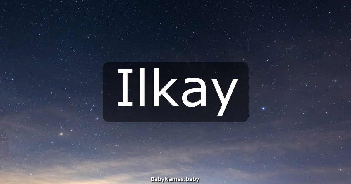 Ilkay