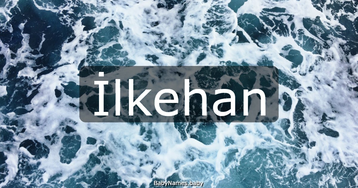 İlkehan