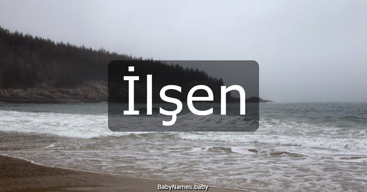 İlşen