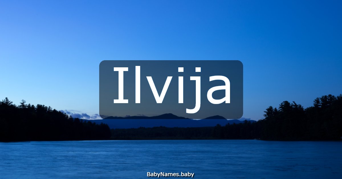 Ilvija